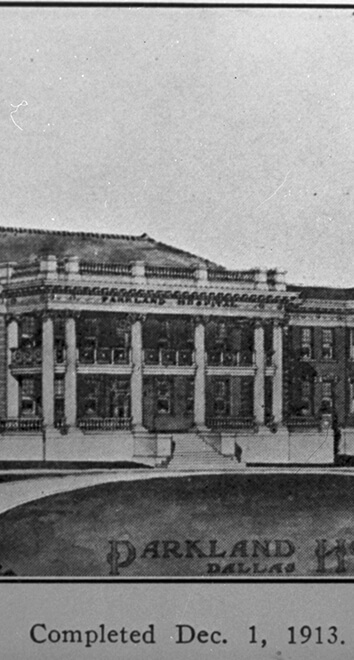 1913 Parkland Hospital Opened